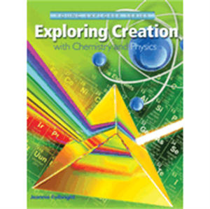 Exploring Creation with Chemistry and Physics - Yellow House Book Rental
