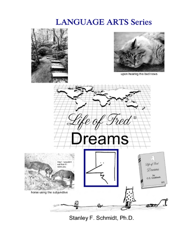 Life of Fred Language Arts Series: Dreams - Yellow House Book Rental
