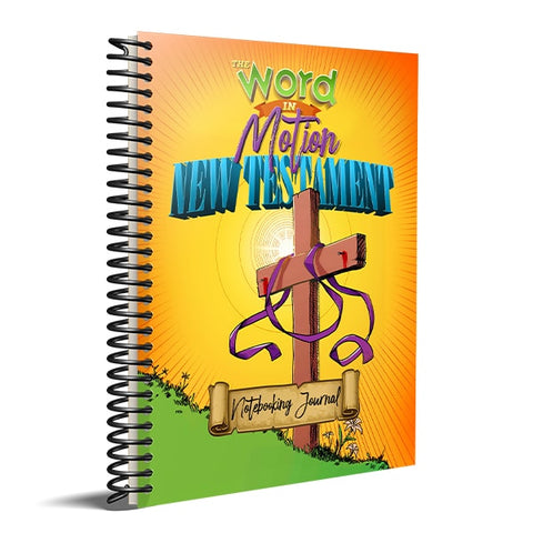 The Word in Motion New Testament Notebooking Journal