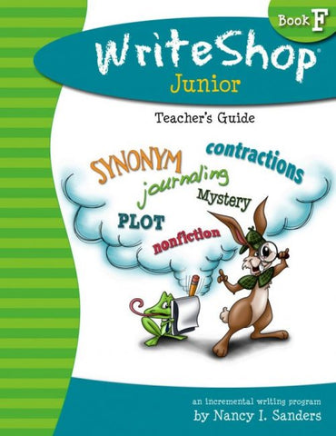 WriteShop Junior Teacher's Guide Book F