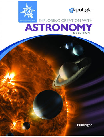 Exploring Creation with Astronomy 2nd Edition - Yellow House Book Rental

