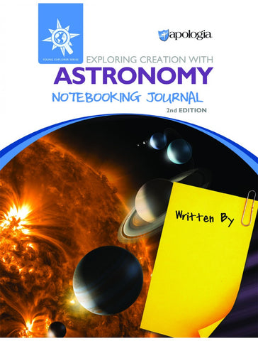 Exploring Creation With Astronomy 2nd Edition Notebooking Journal - Yellow House Book Rental
